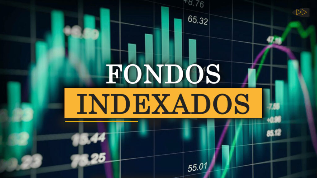 fondos indexados como invertir